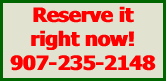 Reserve it right now!