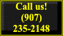 Call us! (907) 235-2148
