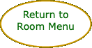  Return to Room Menu