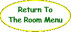 Return To The Room Menu