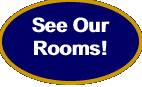 See Our Rooms!