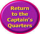 Return to the Captain's Quarters