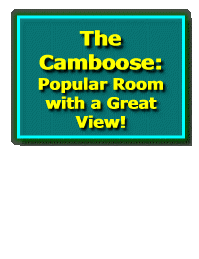  The Camboose: Popular Room with