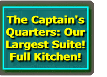  The Captain's Quarters: Our Largest