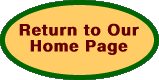  Return to Our Home Page