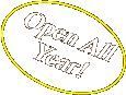Open All Year!