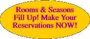 Rooms & Seasons Fill Up!
