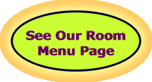  See Our Room Menu